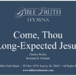 80 - Come, Thou Long Expected Jesus - DOWNLOAD