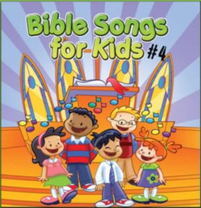 Bible Songs for Kids-Volume #4 – CD (DOWNLOAD) – Bible Truth Music