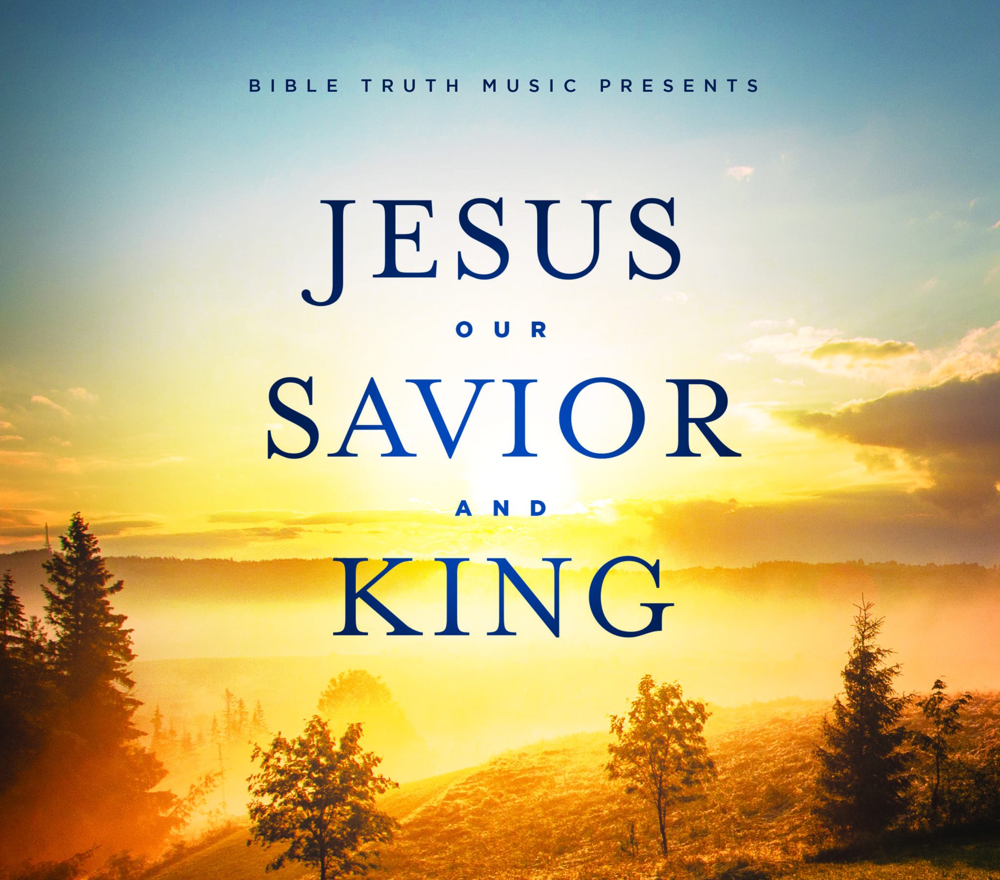 Jesus Christ The King And Saviour