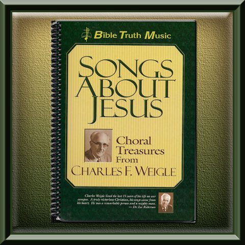 Songs About Jesus Spiral Book – Bible Truth Music