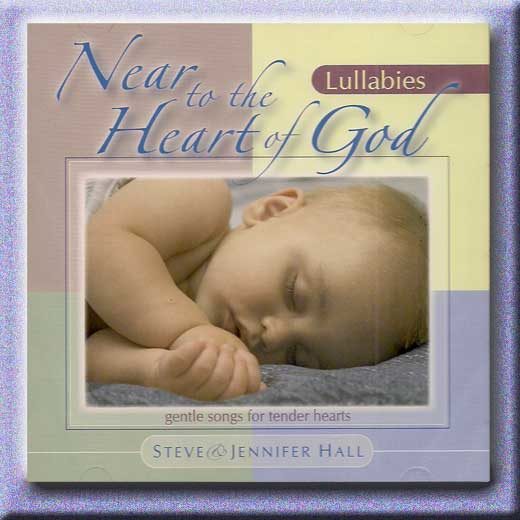 Near_To_The_Heart_Of_God_CD