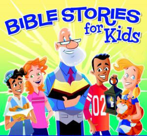 Bible Stories for Kids-Audio Drama