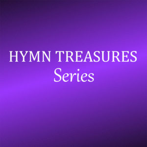 Hymn Treasures Series