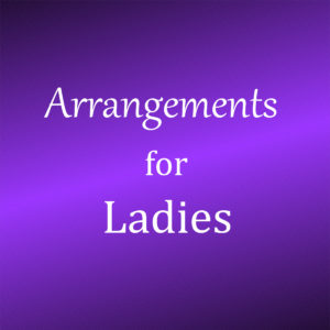 Sweet Devotions-Arrangements for Ladies