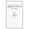 Bible Truth Hymnal – LARGE PRINT (Spiral bound) – Bible Truth Music