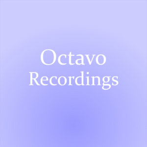 Octavo Recordings (DOWNLOAD)