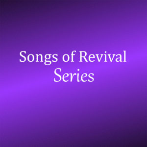 Songs of Revival
